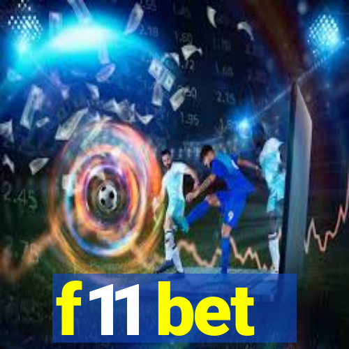 f11 bet